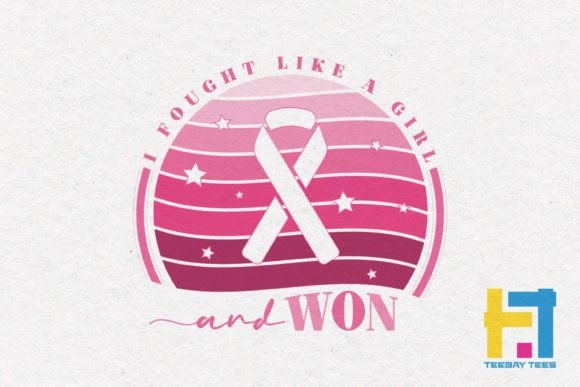 Empowering Graphics for Crafts: I Fought Like a Girl and Won, Cancer SVG