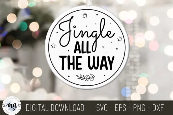Jingle All the Way Round Sign SVG: A Graphics Gem for Crafts
