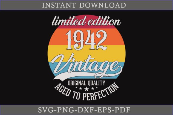 Vintage 1942 Aged to Perfection SVG for Graphics and Crafts