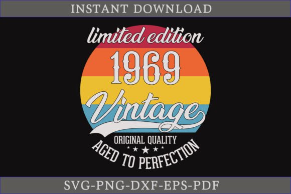 Vintage 1969 Aged to Perfection SVG: A Graphics Gem for Crafts