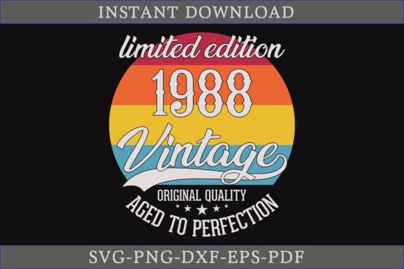 Vintage 1988 Aged to Perfection SVG for Crafts & Graphics
